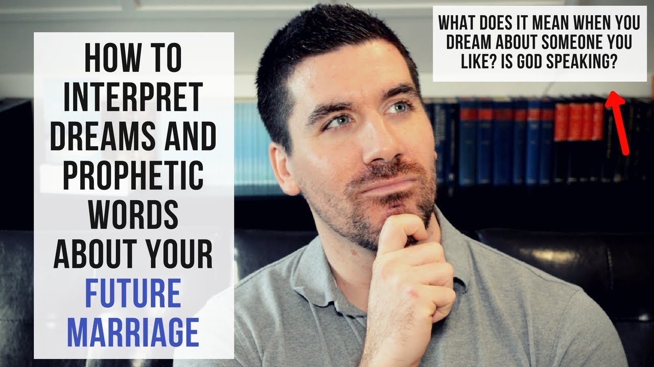 What Does It Mean When You Dream About Someone You Like? Does God Speaking Through Dreams?