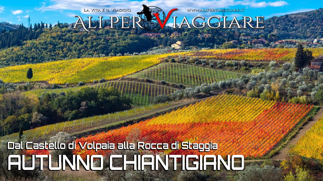 AUTUNNO CHIANTIGIANO – Dal castello di Volpaia alla rocca di Staggia