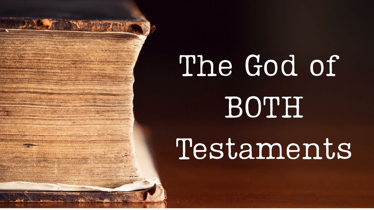 The God of Both Testaments