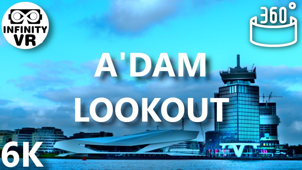 Amsterdam Lookout Tour in 360 VR - Virtual City Trip (6K Stereoscopic)