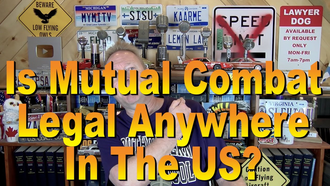 Is Mutual Combat Legal Anywhere in the US?