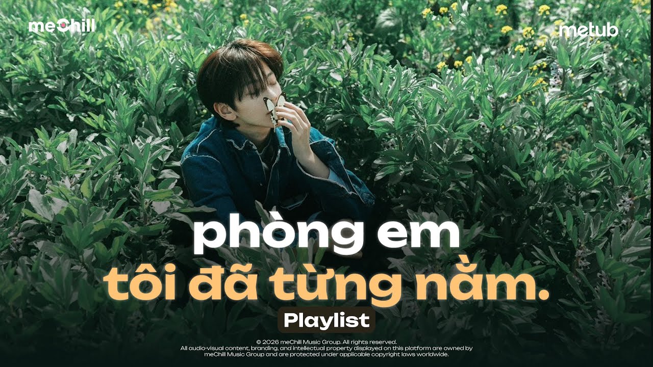 Phòng Em Tôi Đã Từng Nằm - Xem Như Tôi Từng Cưới Được Cô Ấy - BXH Nhạc Trẻ Ballad Việt 2026