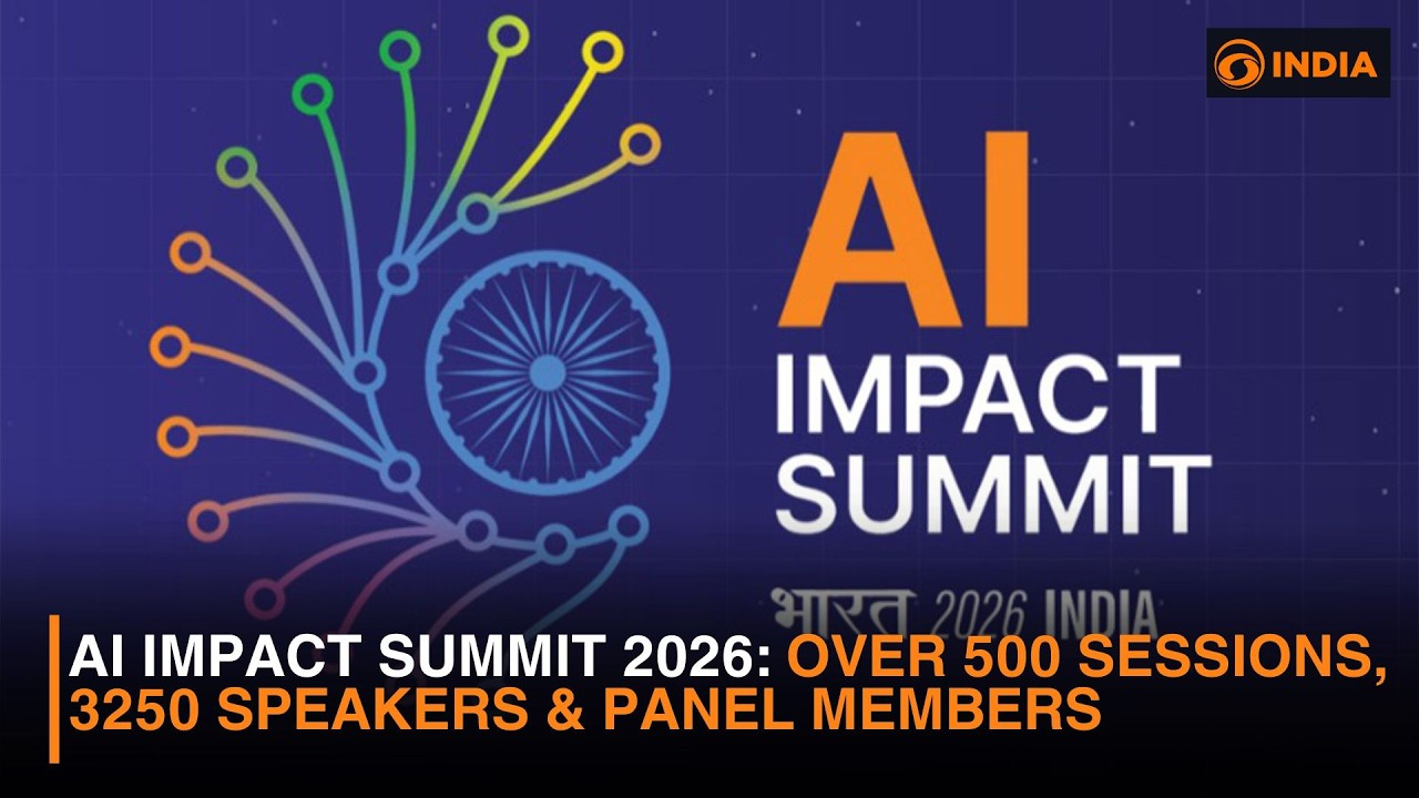 AI Impact Summit 2026: Over 500 sessions, 3250 speakers & panel members & more news | DD Newshour