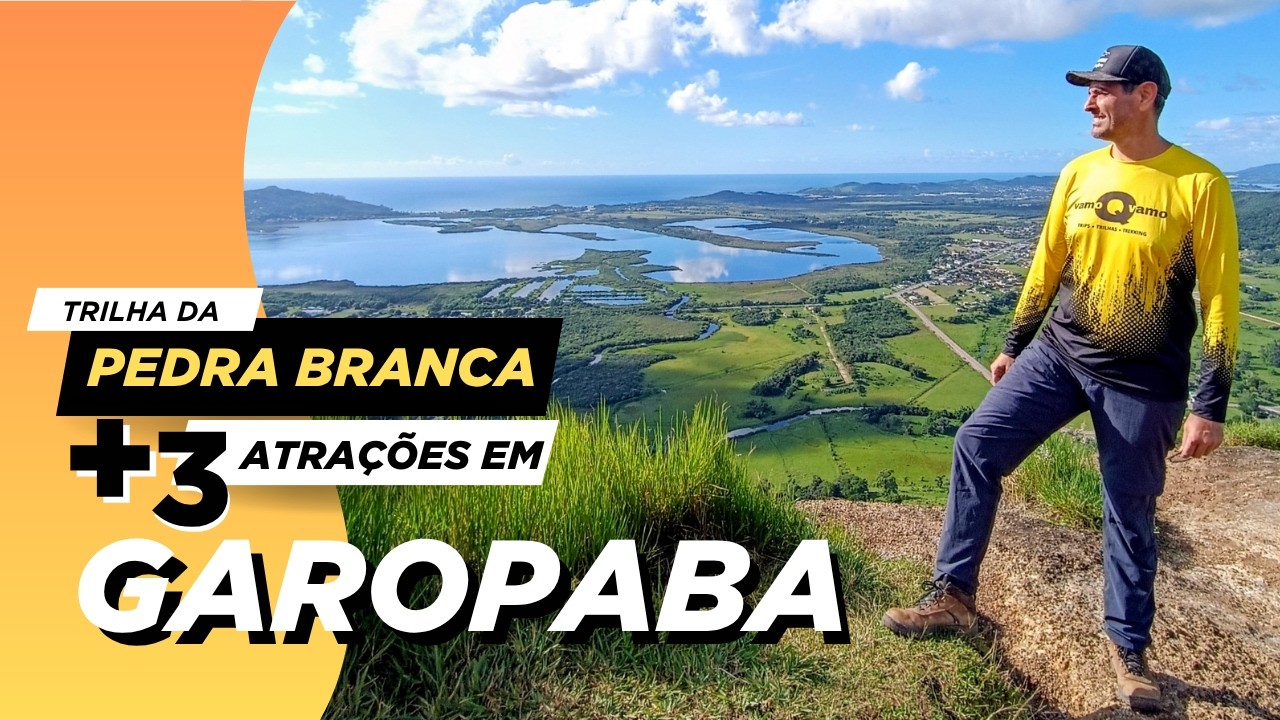 Pedra Branca Garopaba/SC + 2 Cachoeiras