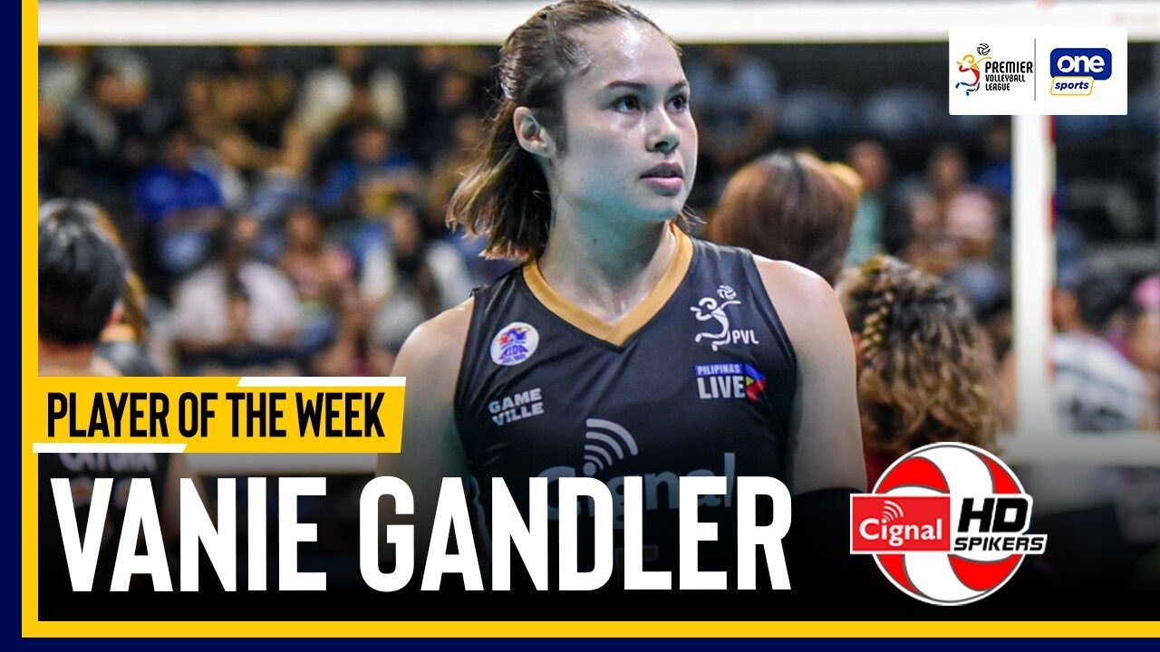 VANIE GANDLER | PLAYER OF THE WEEK | 2024 PVL ALL-FILIPINO CONFERENCE | HIGHLIGHTS