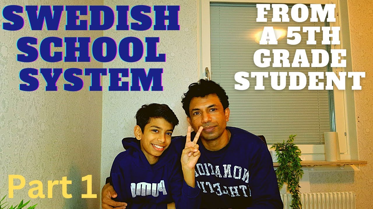 Swedish School System Challenges & Major Differences for New Coming Kids. From a 5th grade student.
