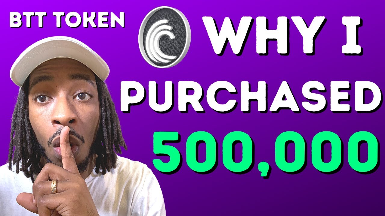 BTT Token News: Why I Purchased 500,000 Too HODL 🤫