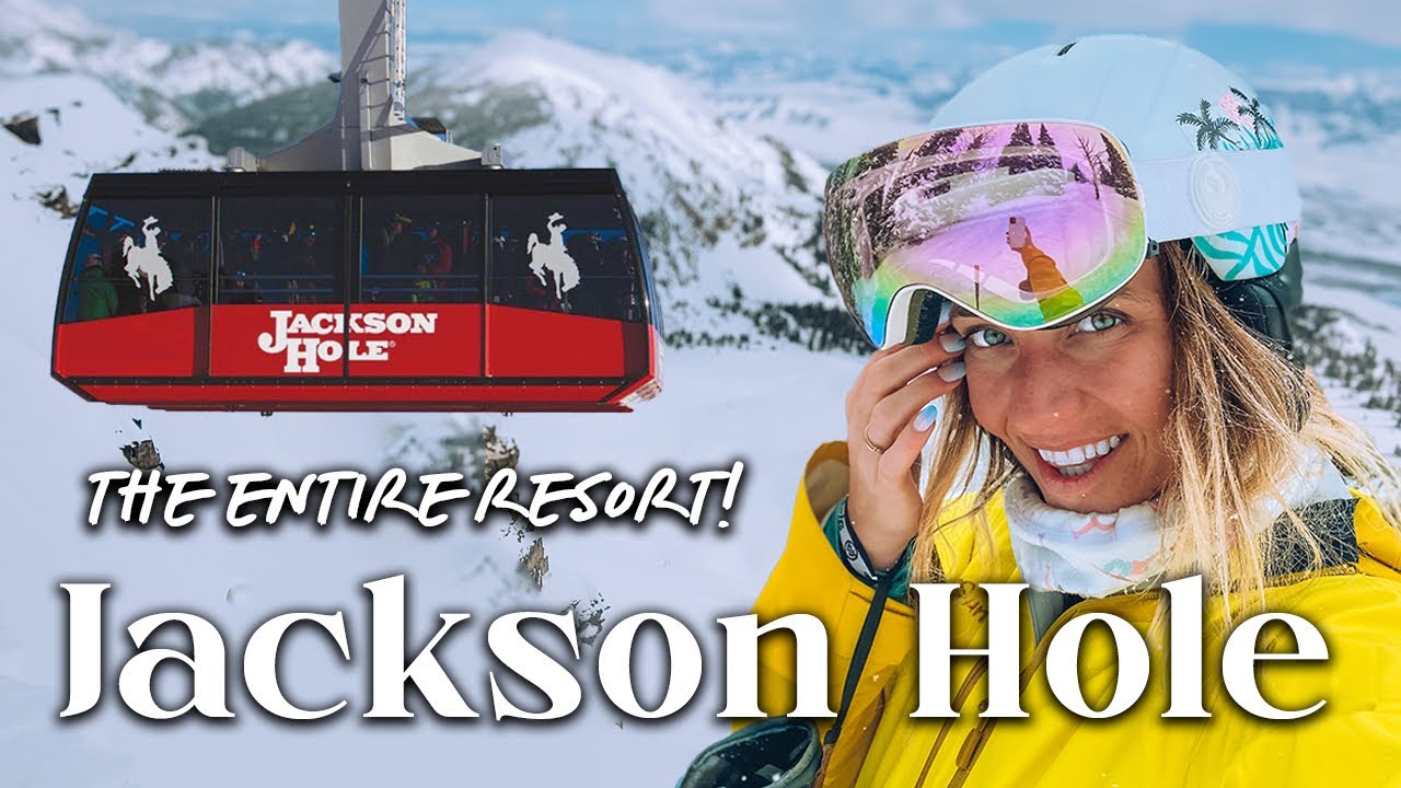 WATCH BEFORE YOU SKI JACKSON HOLE // skiing all the lifts, all the best runs!