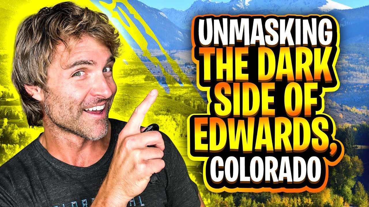 The Dark Side of Living in Edwards Colorado | Living In Colorado Mountain Towns