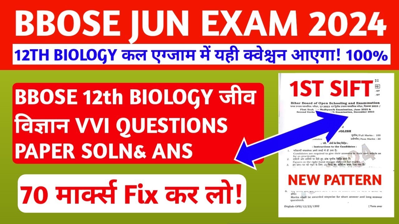 BBOSE JUNE EXAM 2024🔥🔥- 12TH BIOLOGY QUESTIONS PAPER SOLN & ANSWER KEY| BBOSE 12TH BIOLOGY QUE 2024