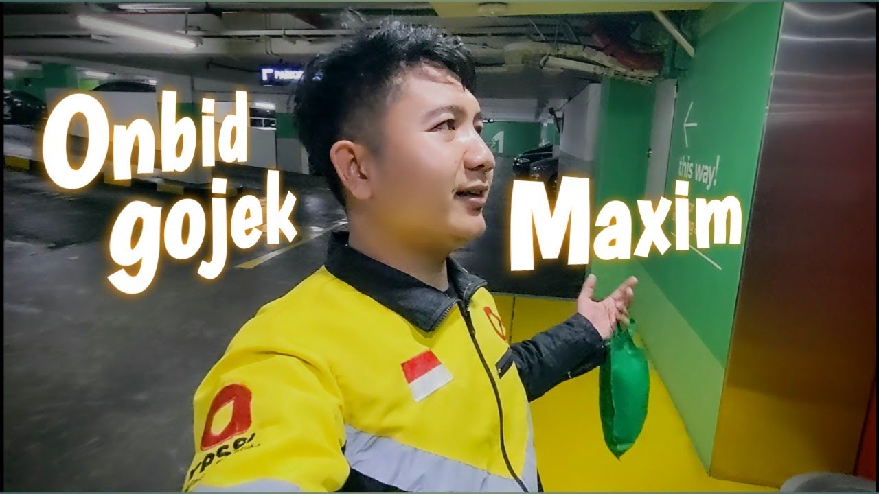 COBAIN Onbid Gojek Maxim Pertamakali 🫢