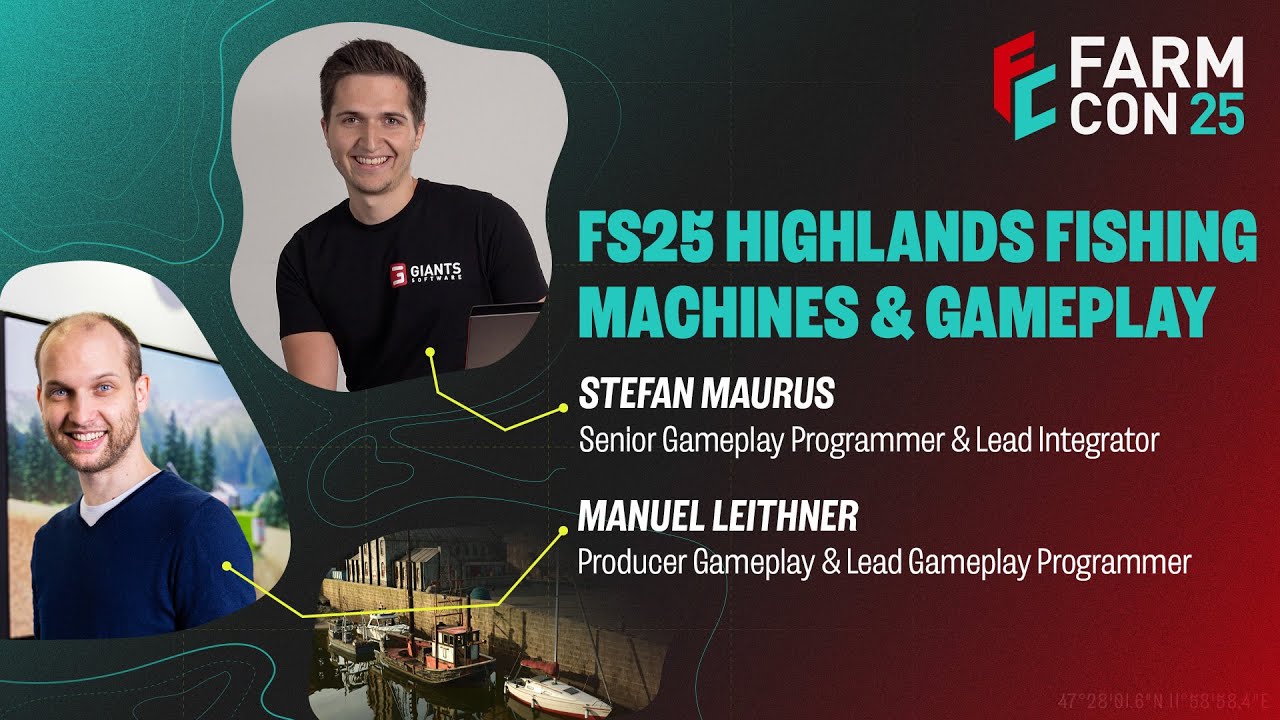 Machines & Gameplay Presentation: Highlands Fishing | FarmCon 25