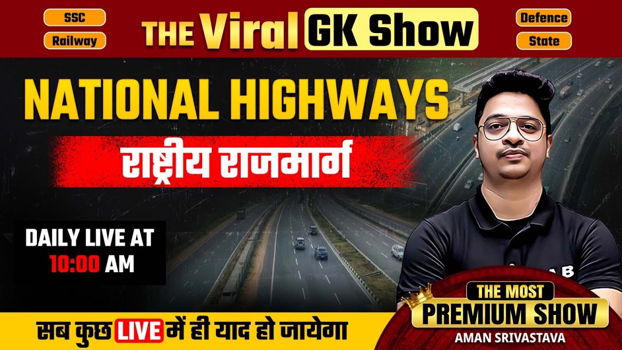 Important National Highways in India | The Viral GK Show by Aman Sir | SSC LAB