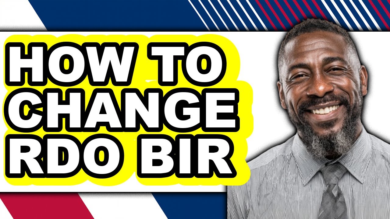 How to Change Rdo Bir - Step by Step