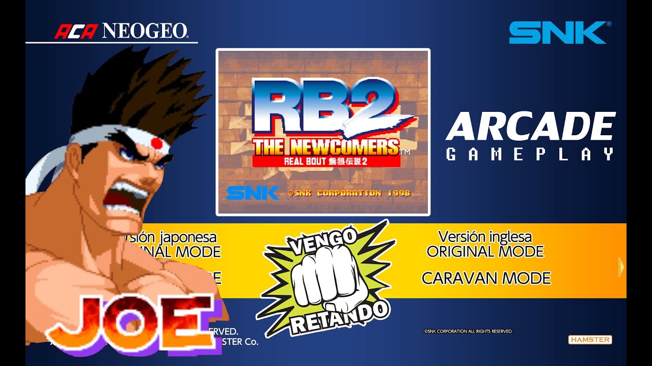 REAL BOUT FATAL FURY 2 Aca Neogeo - Joe Higashi Playthrough Vengo Retando Arcade Gameplay 1