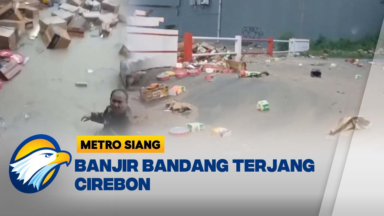 Banjir Dahsyat Hantam Cirebon, Rumah Warga Nyaris Tenggelam - [Metro Siang]