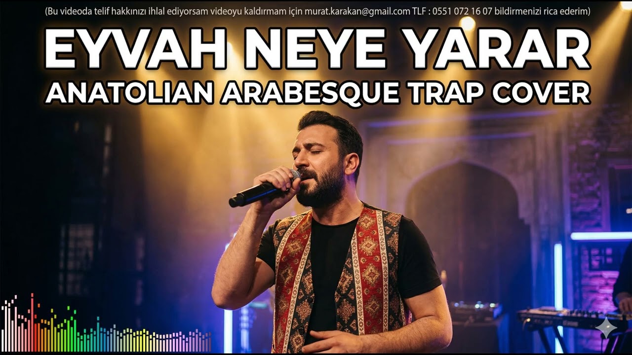 Eyvah Neye Yarar  (Anatolian Arabesque Trap Cover)