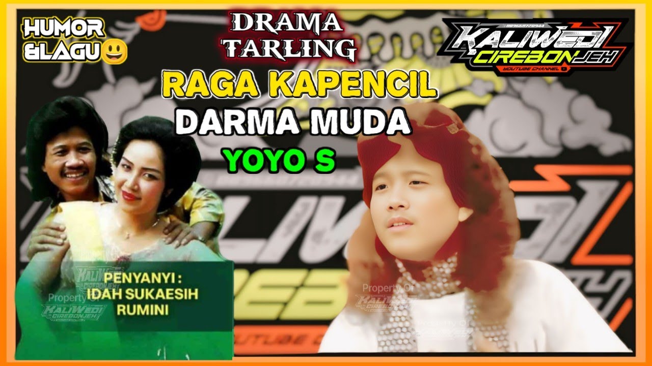 Yoyo Suwaryo || Raga Kapencil Darma Muda ||  Drama Tarling 