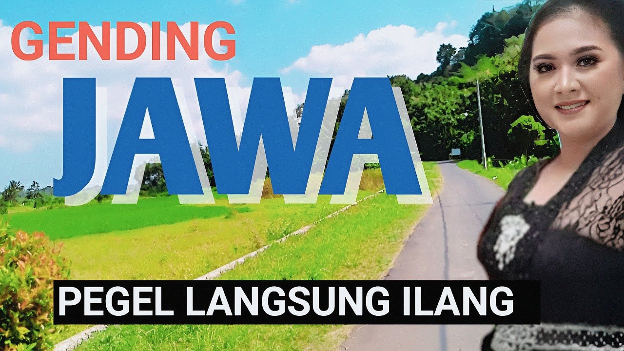 GENDING JAWA - PEGEL LANGSUNG ILANG - GENDING KLASIK TOMBO KESEL - UYON UYON JAWA KLASIK SUPER MERDU