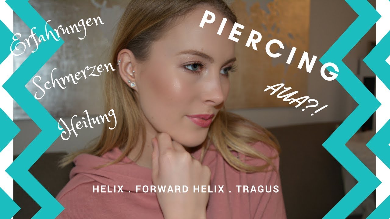 TRAGUS, HELIX, FORWARD HELIX - meine Erfahrungen, Heilung, Schmerzen