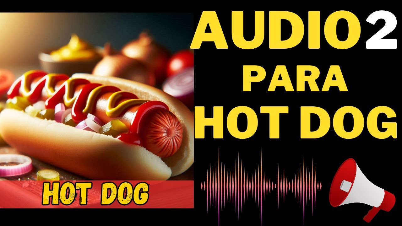 📢Audio 2 para Vender HOT DOG 🌭