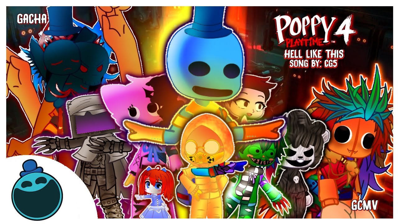 «⟨⟨ 🎶 HELL LIKE THIS 🎶 // 🌈 POPPY PLAYTIME CHAPTER 4 GCMV 🌈 // 🪀 GACHA 🪀 ⟩⟩»