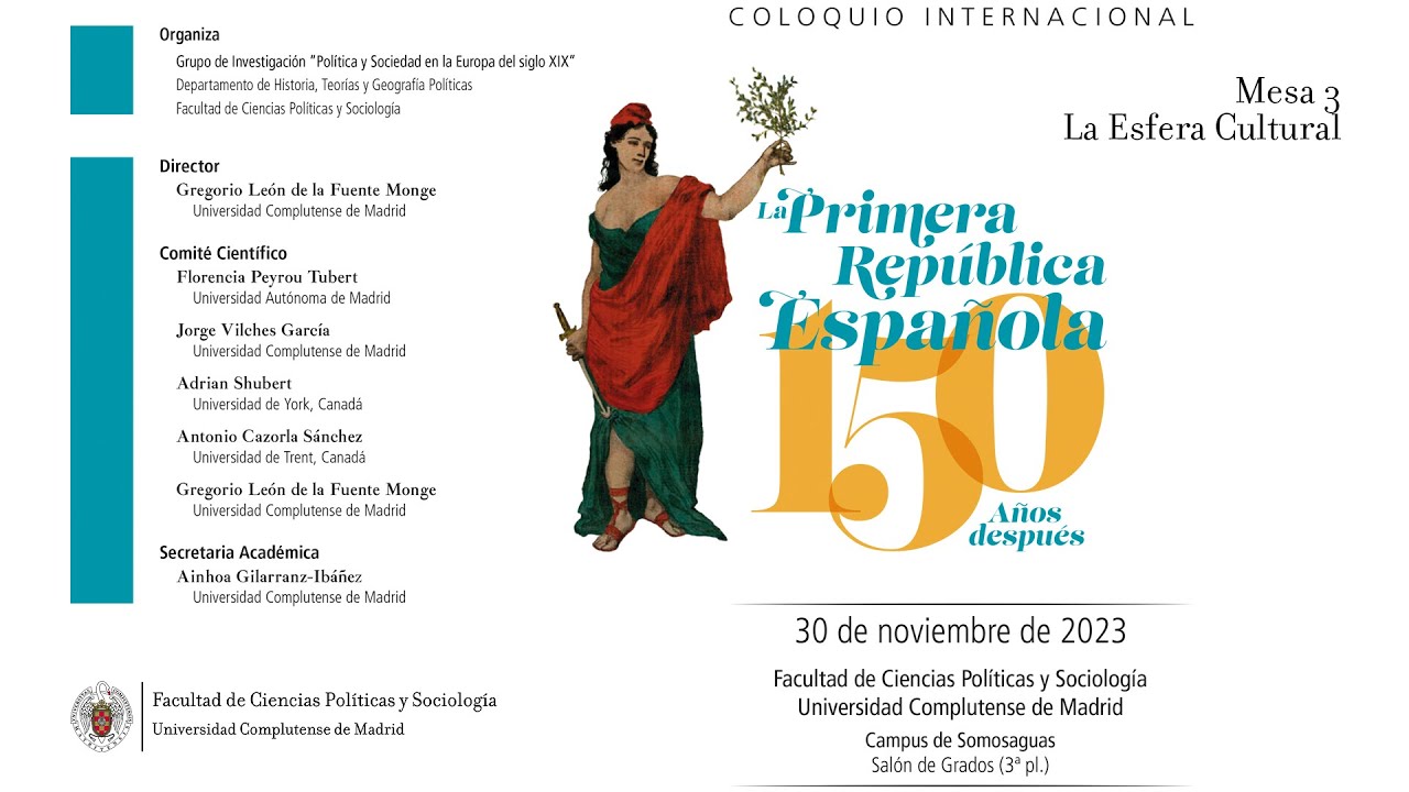 La Primera República Española 150 años después - Mesa 3: La Esfera Cultural