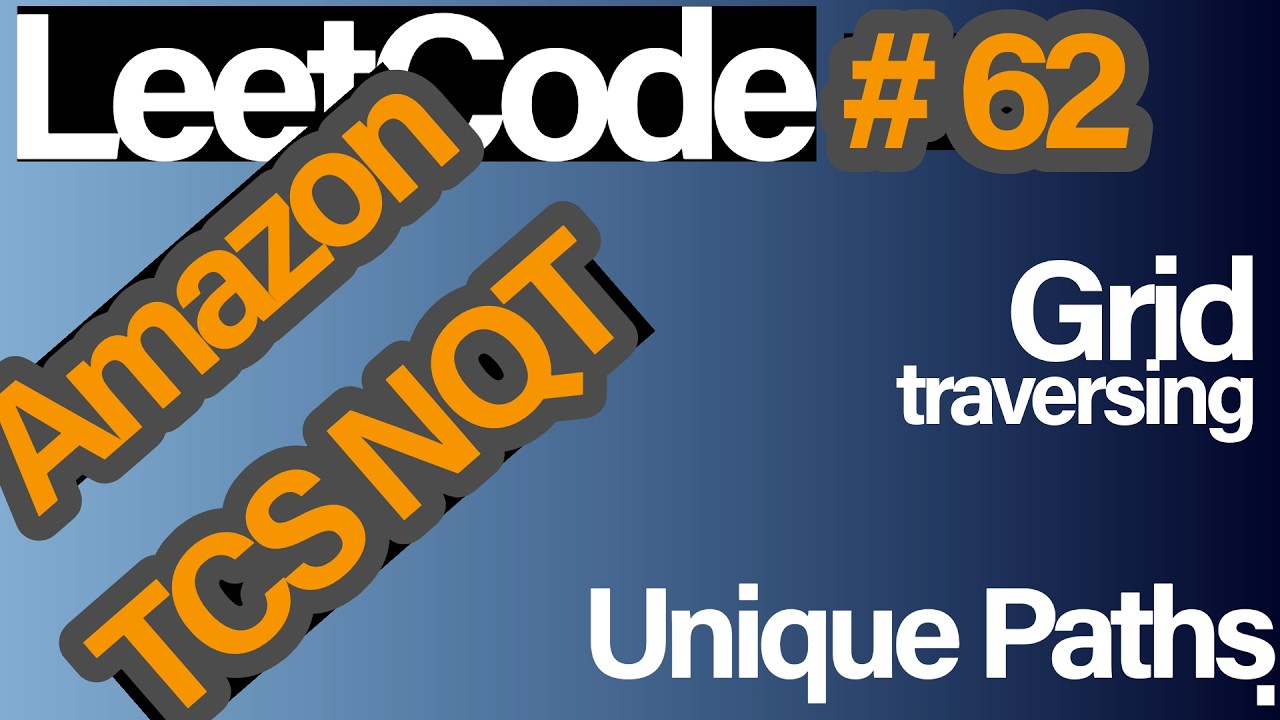 LeetCode 62 Recursion | Grid Problem | Amazon, TCS NQT