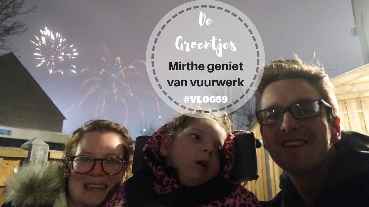 Mirthe geniet van vuurwerk ||#VLOG59||