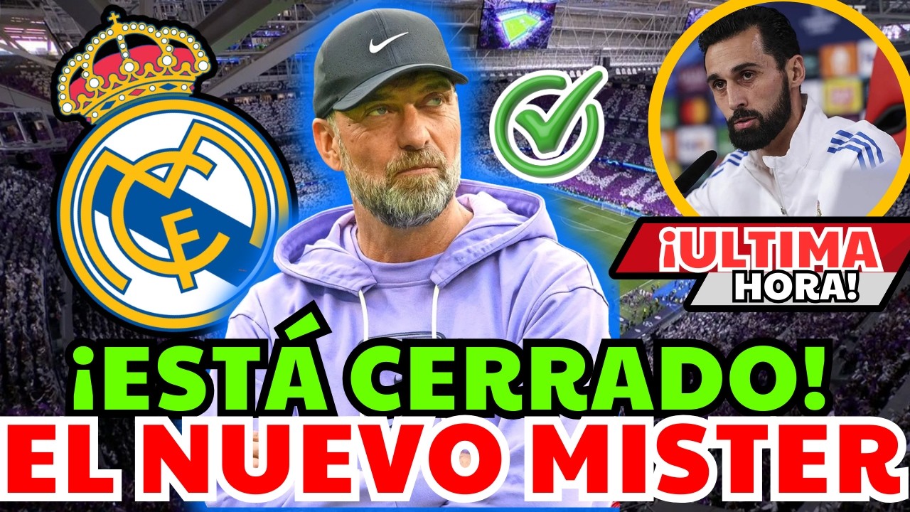 ✅ES OFICIAL / EL REAL MADRID ANUNCIA LA LLEGADA DE KLOPP / NOTICIAS DEL REAL MADRID HOY