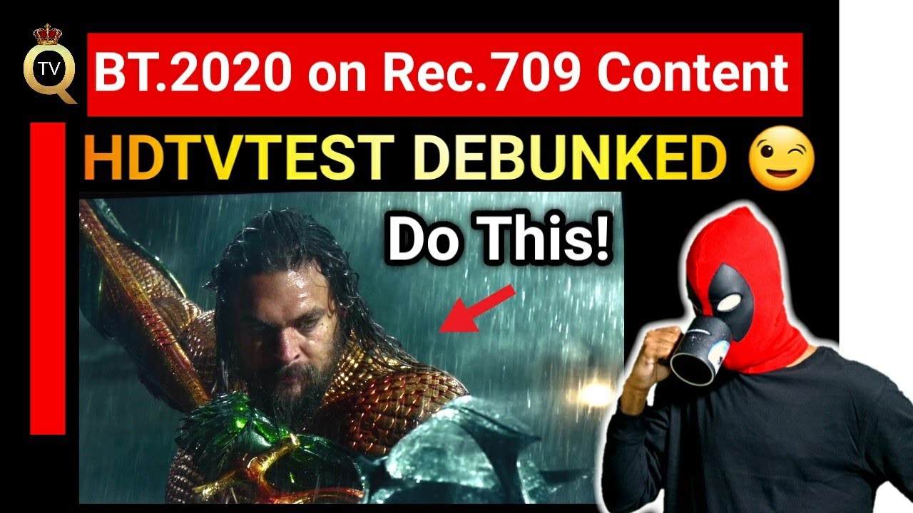 Here's Bt.2020 Forced On Rec.709 with 30+ Example Images| Hdtvtest Officially Debunked