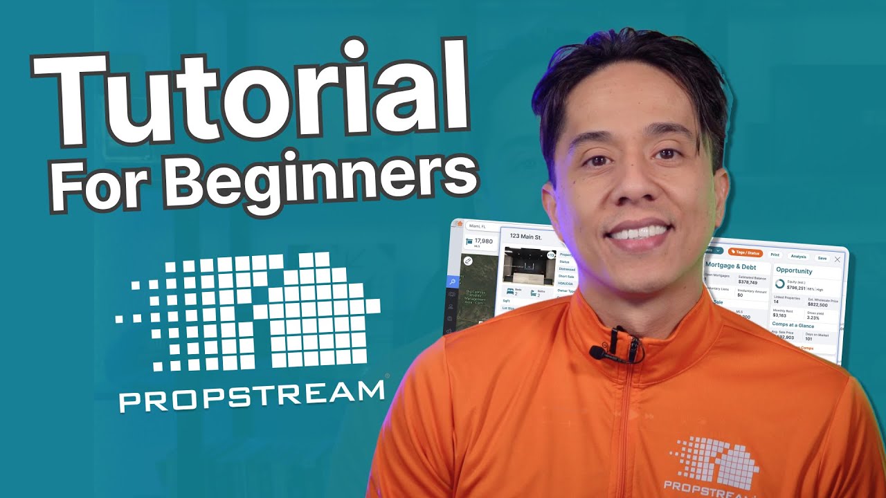 Your Ultimate Guide To Getting Started With PropStream | Tutorial for Beginners