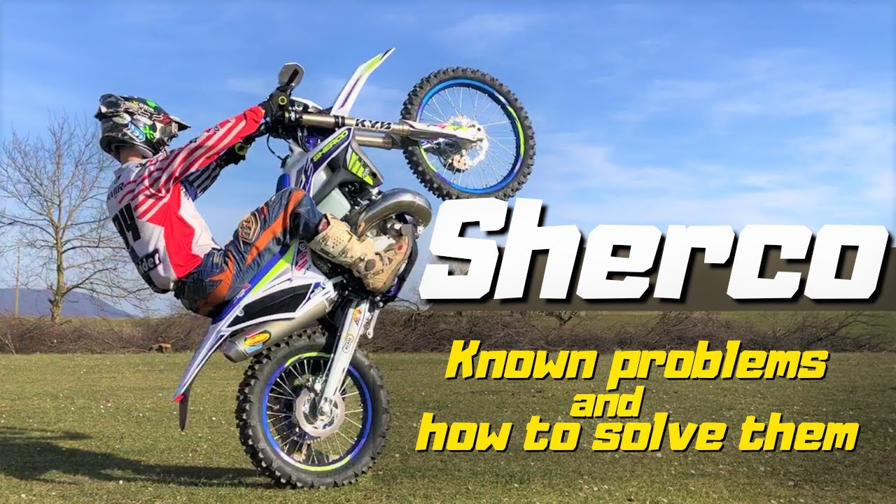 Известные проблемы SHERCO и способы их решения