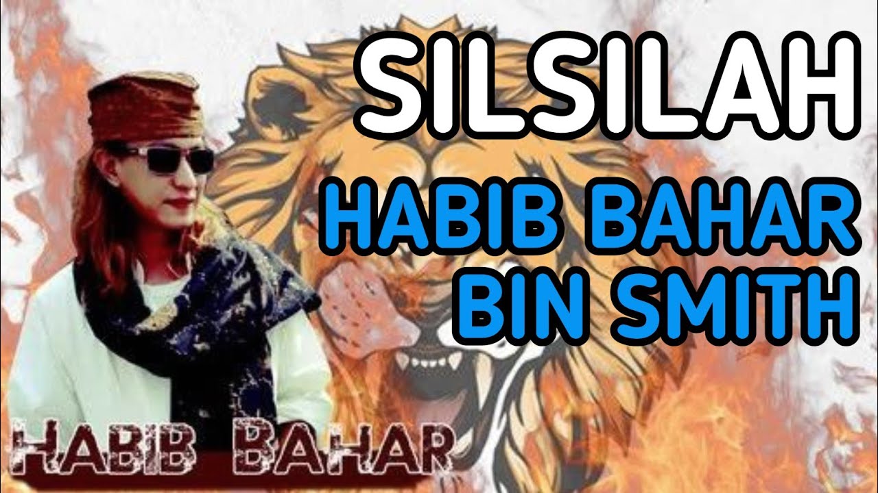 Silsilah Habib Bahar Bin Smith