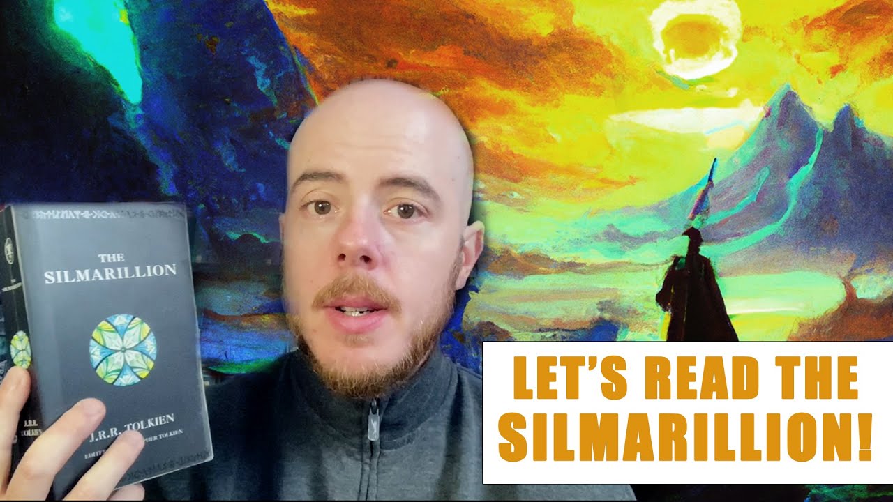 LET'S READ THE SILMARILLION! Ainulindalë & Valaquenta