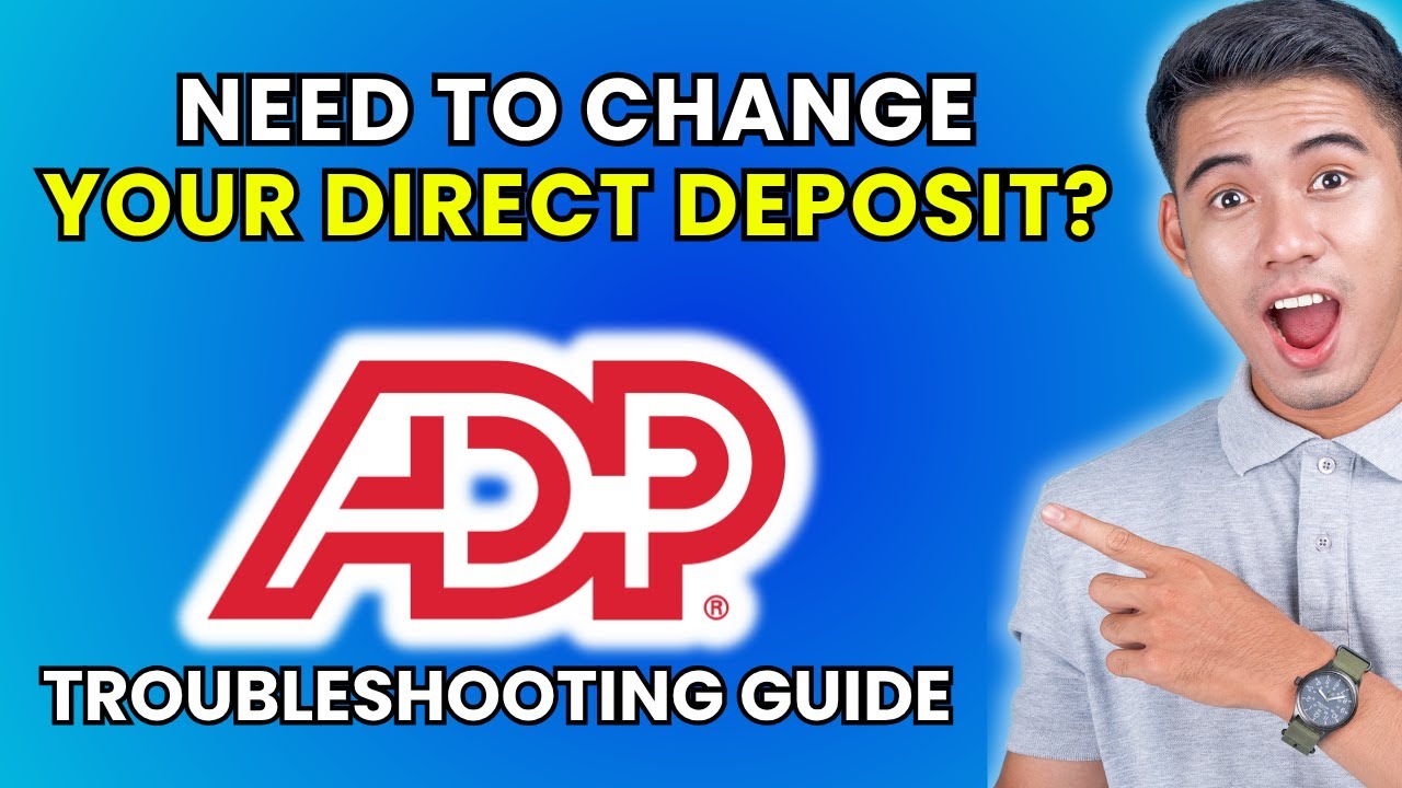How to Change Direct Deposit on ADP [2025 Method]
