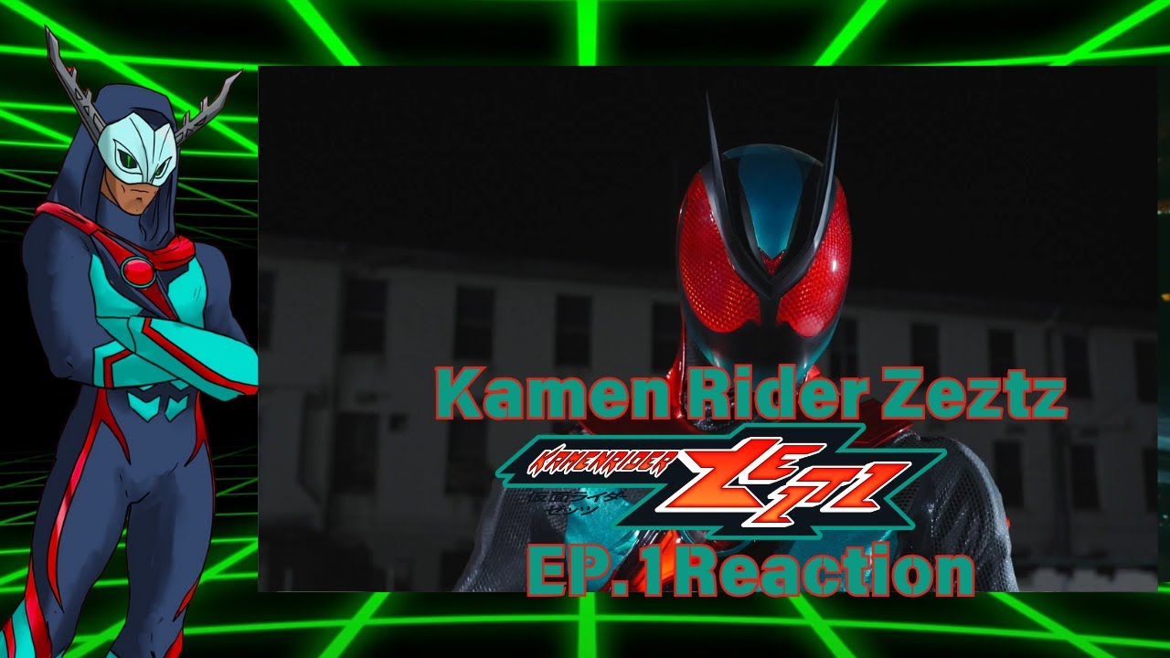 Zeztz is Here!! Kamen Rider Zeztz Ep.1 Reaction