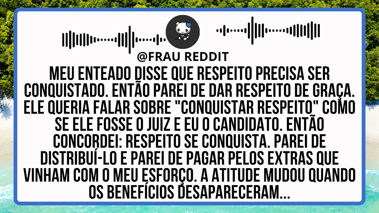 Meu Enteado Disse Que Respeito Precisa Ser Conquistado. Então Parei De Dar Respeito.