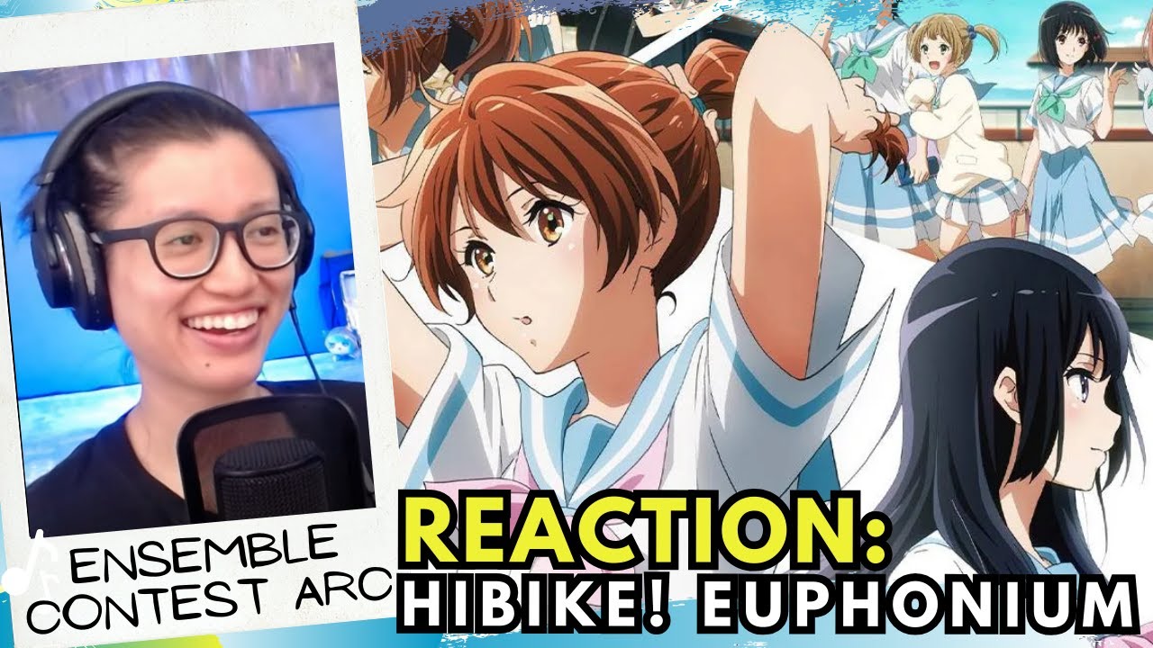 Hibike! Euphonium: Ensemble Contest Arc Reaction | 'Presidential’