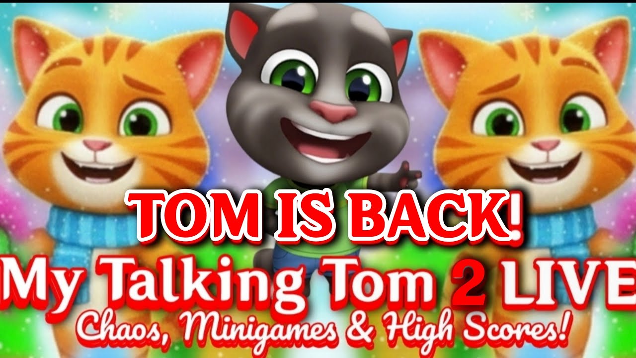 🐱 TOM IS BACK! 🚀 My Talking Tom 2 LIVE: Chaos, Minigames & High Scores! 💎