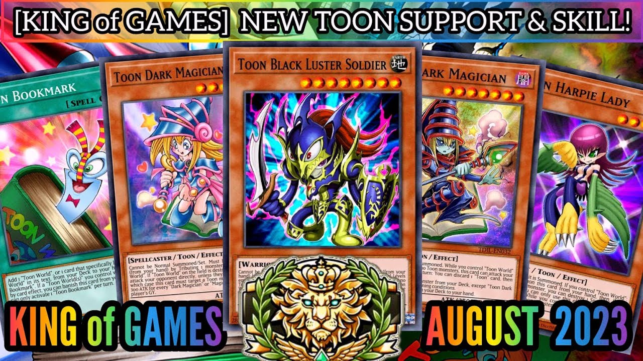 KING of GAMES with NEW TOONS Deck! NEW SKILL & INSANE SUPPORT! [Yu-Gi-Oh! DUEL LINKS]
