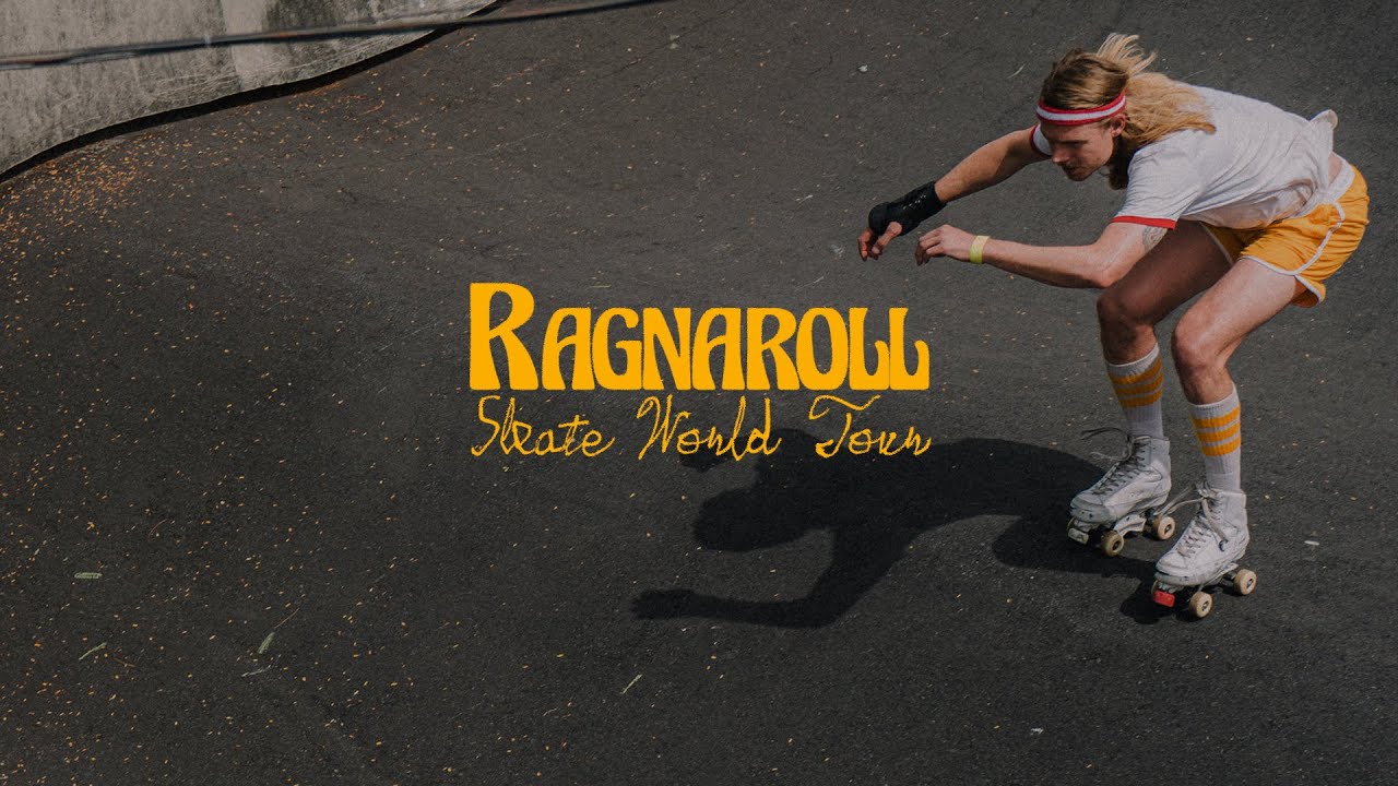 Ragnaroll Skate World Tour