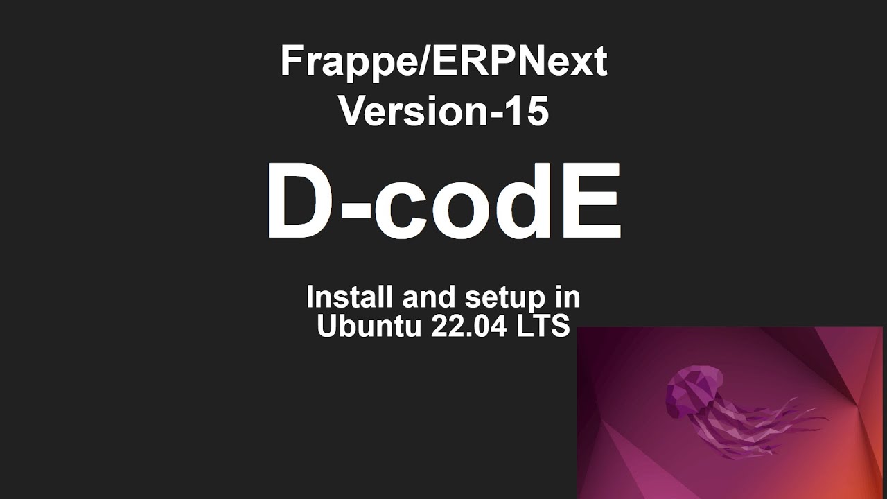 Руководство по установке Frappe-ERPNext версии-15 в Ubuntu 22.04 LTS || Фраппе || ERPСледующий ||...