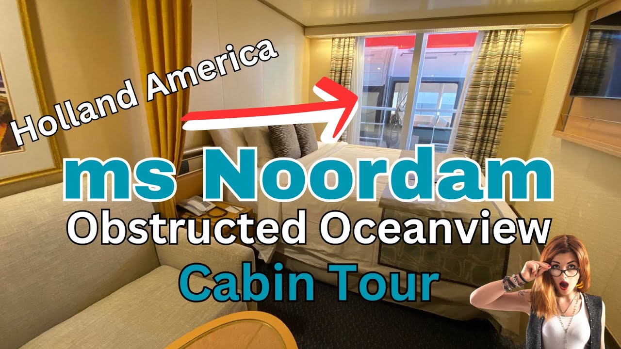 Тур Holland America Noordam Obstructed Ocean View Cabin Tour