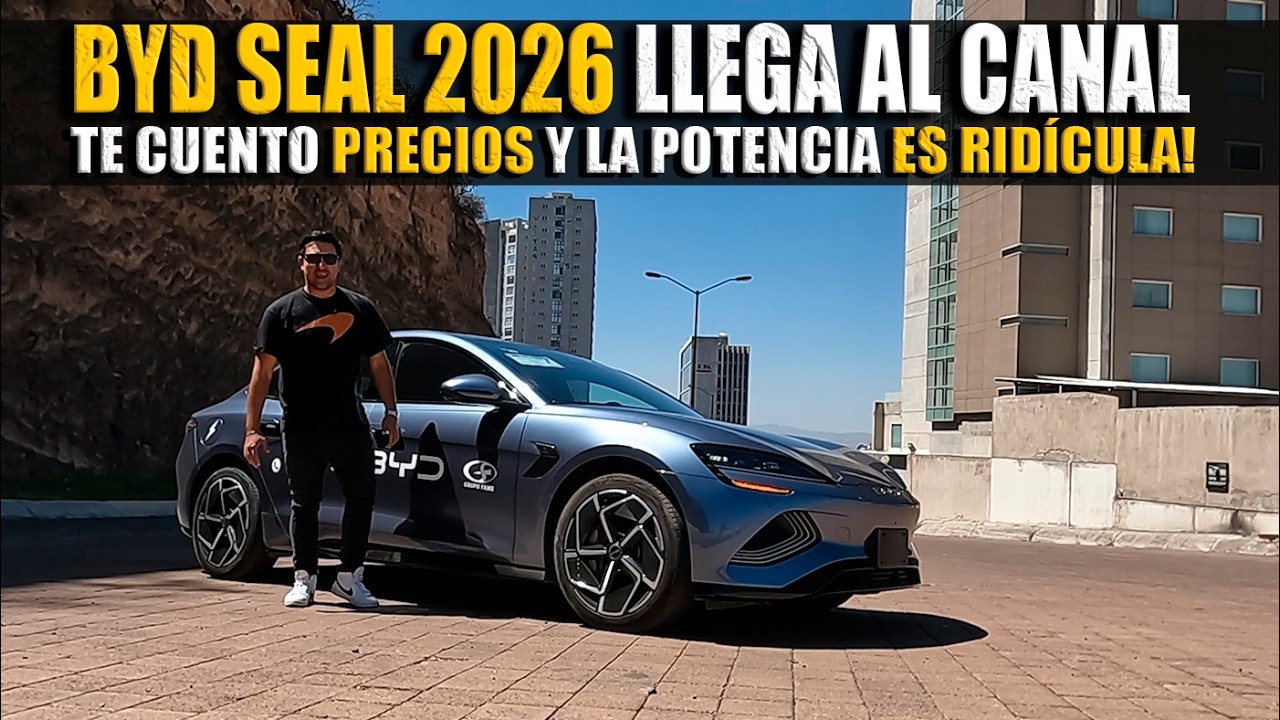 BYD SEAL 2026 LLEGA AL CANAL 🔴 POSIBLEMENTE EL MEJOR ELÉCTRICO COSTO BENEFICIO