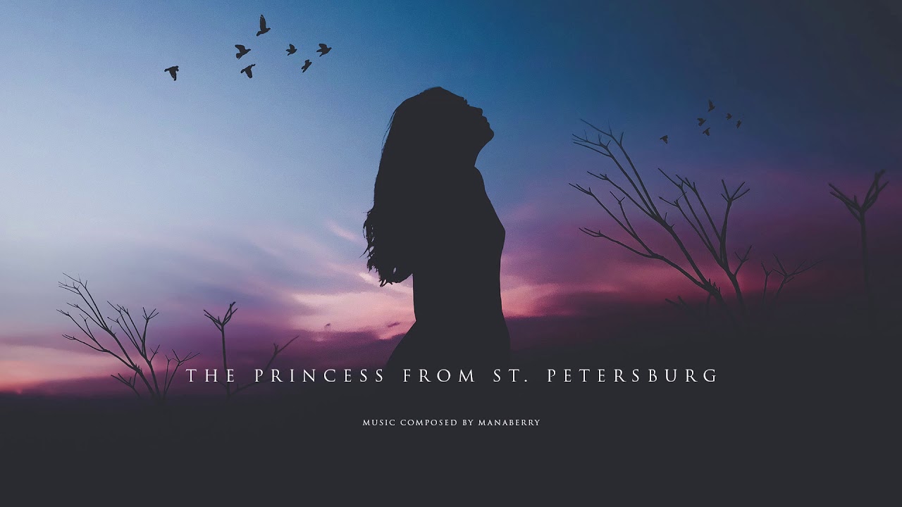 Manaberry - The Princess from St. Petersburg