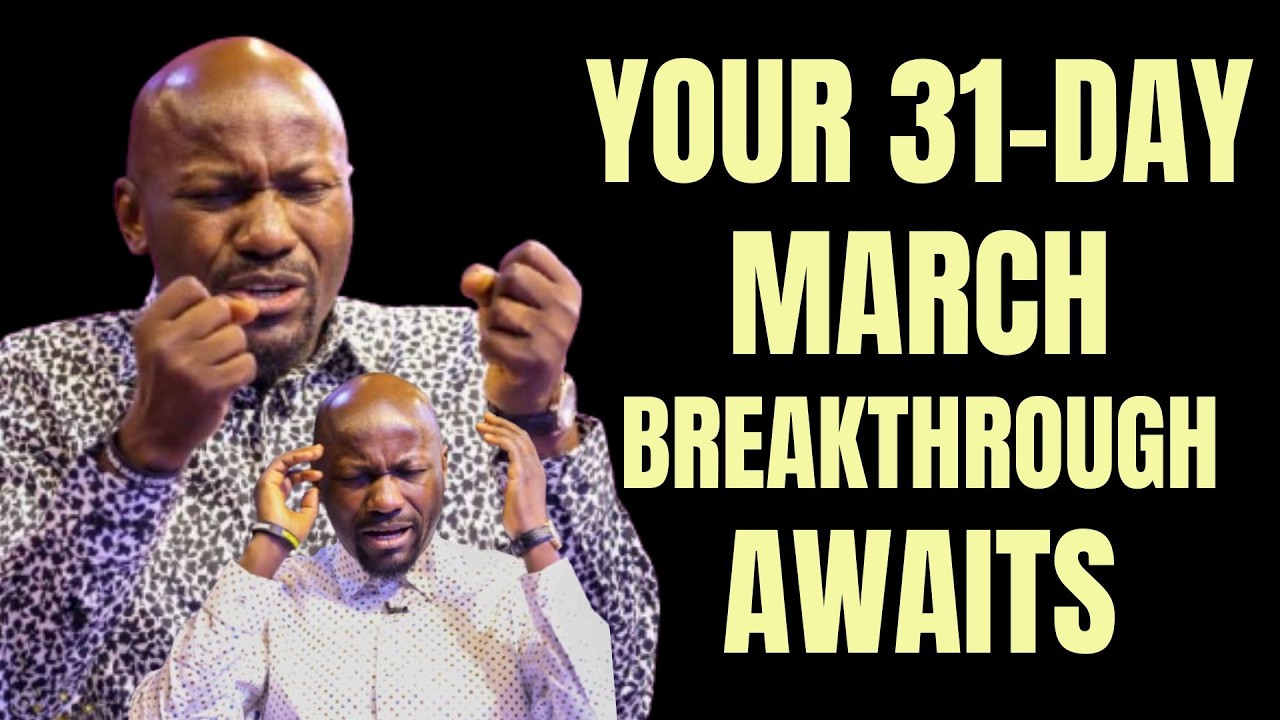 31 Prophetic Prayers For March by Apostle Johnson Suleman Livestream