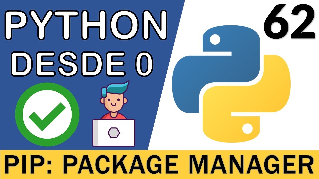 PIP (Package Installer for Python): Administrador de Paquetes de Python ✅ | Curso Python 3 🐍 # 62