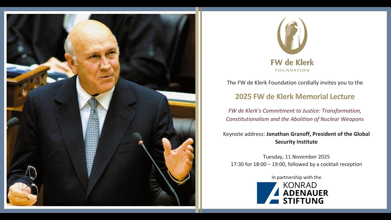 The FW de Klerk Memorial Lecture 2025
