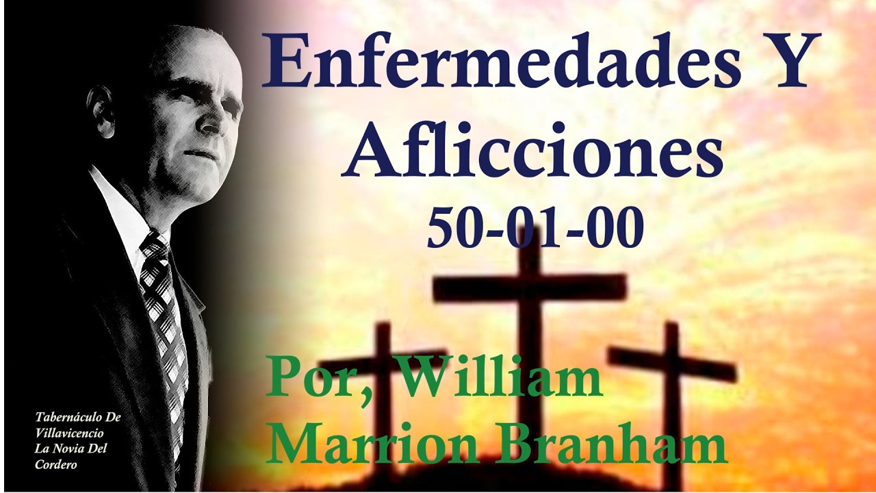 Enfermeddes Y Aflicciones - 50-01-00 | 04/03/2026